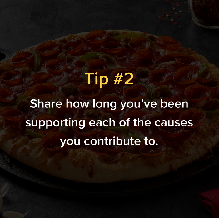 Tip two about share how long you have been supporting a cause