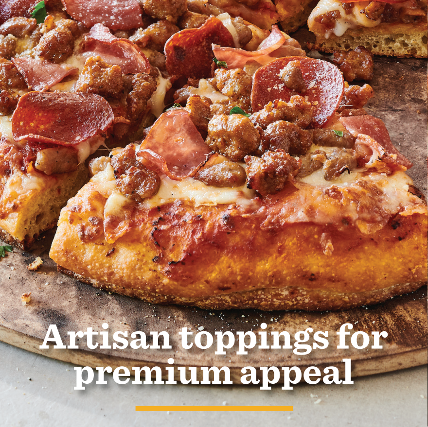 Artisan toppings for premium appeal