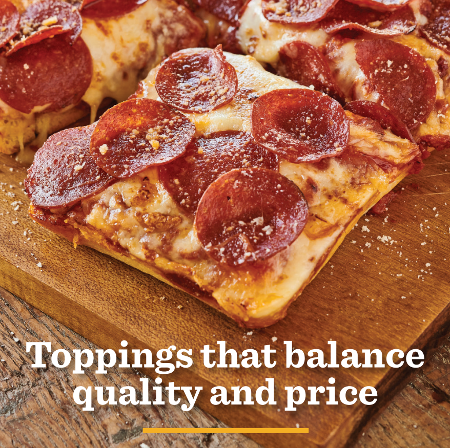 Toppings that  balance quality and price